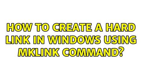 mklink windows hard